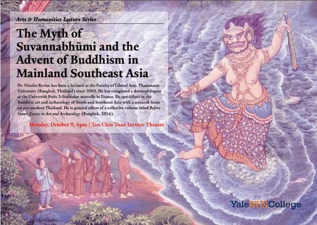 Lecture: The Myth of Suvannabhumi and the Advent of Buddhism in Mainland Southeast Asia