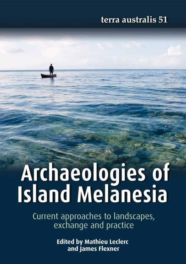 [Book] Archaeologies of Island Melanesia