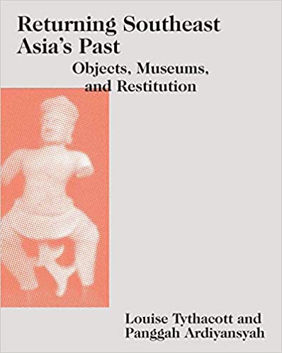 Returning Southeast Asia's Past