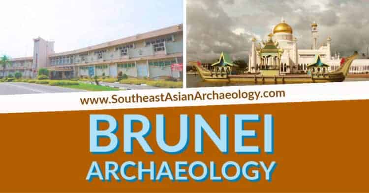 Archaeology of Brunei