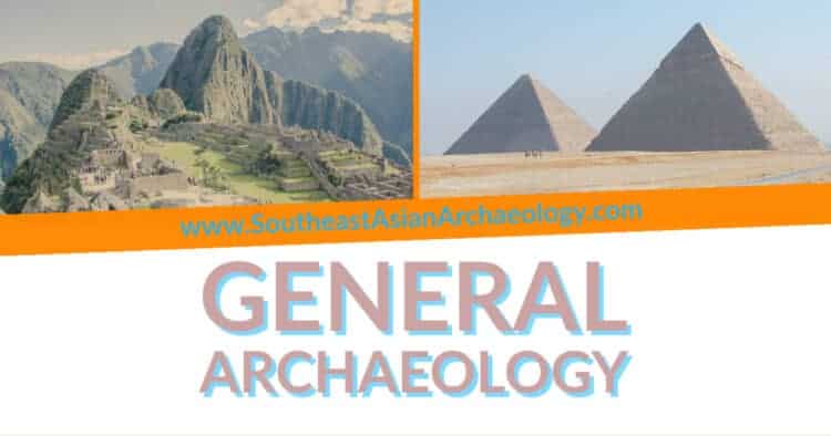General Archaeology