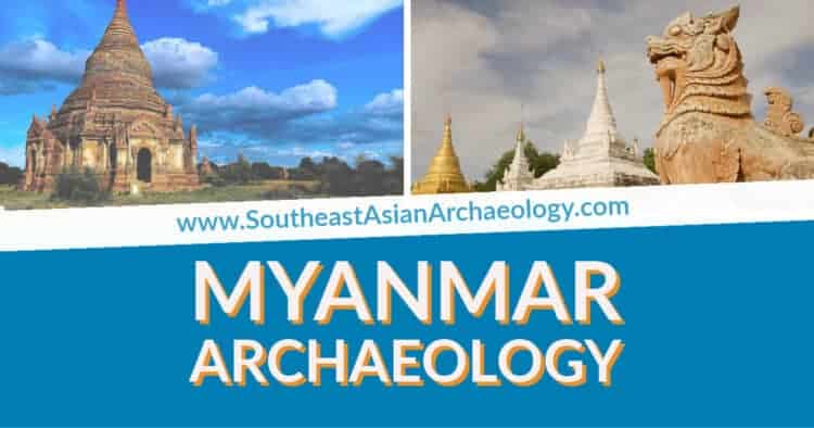 Archaeology of Myanmar
