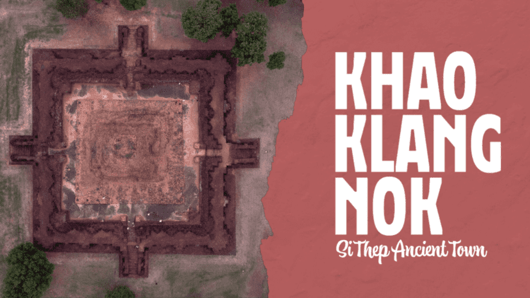Drone flight over Khao Klang Nok, Si Thep Historical Park